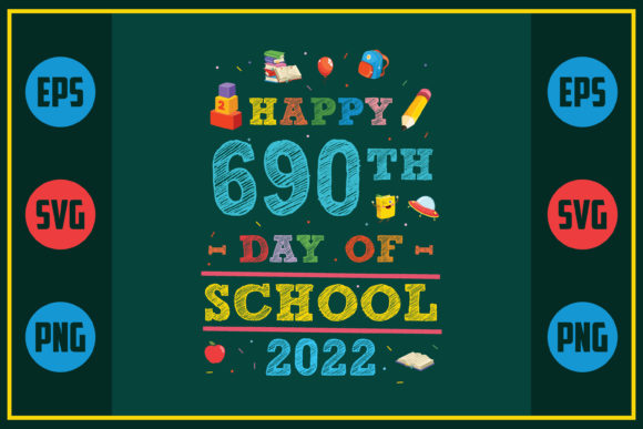 Happy 690th Day of School 2022 – A Vibrant Graphic Design Asset for Content Creators